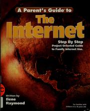 Cover of: A parent's guide to the Internet