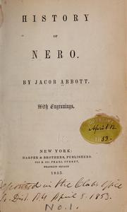 Cover of: History of Nero. by Jacob Abbott