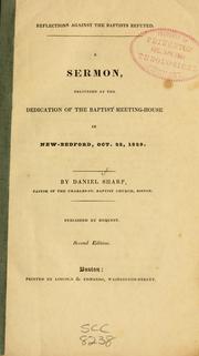 Cover of: Reflections against the Baptists refuted by Sharp, Daniel