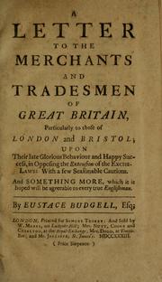 Cover of: A letter to the merchants and tradesmen of Great Britain by Eustace Budgell