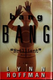 Cover of: Bang bang | L. F. Hoffman