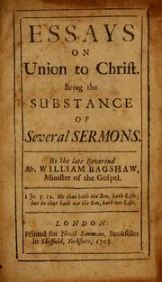 Cover of: Essays on union to Christ by William Bagshawe