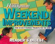 Cover of: The family handyman weekend improvements: over 30 do-it-yourself projects for the home.