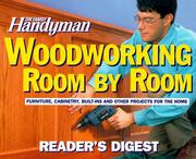 The Family handyman woodworking room-by-room