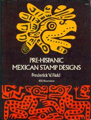 Pre-Hispanic Mexican stamp designs by Frederick Vanderbilt Field