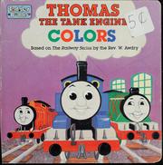 Cover of: Thomas, the tank engine: colors