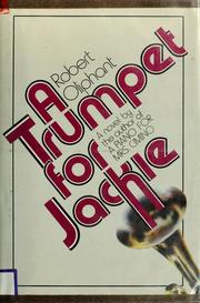Cover of: A trumpet for Jackie | Robert Oliphant