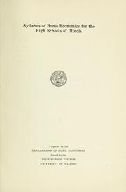Cover of: Syllabus of home economics for the high schools of Illinois ... by Illinois. University. Dept. of Household Science