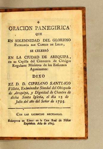 Oracion panegirica que en solemnidad del glorioso patriarca San Camilo de  Lelis (1805 edition) | Open Library