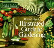 Cover of: Illustrated guide to gardening (updated w/ color)