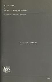 Cover of: Executive summary of Study paper on prospects for civil justice