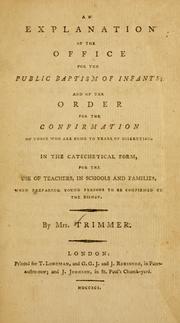 Cover of: An explanation of the office for the public baptism of infants by Sarah Trimmer