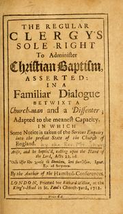 The regular clergy's sole right to administer Christian baptism, asserted by Sharp Mr