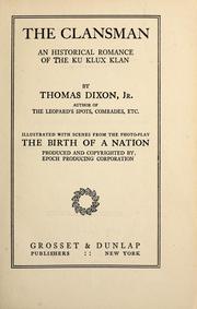 Cover of: The Clansman by Thomas Dixon Jr.