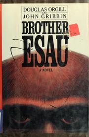 Cover of: Brother Esau by Douglas Orgill