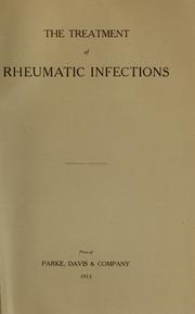 Cover of: The treatment of rheumatic infections