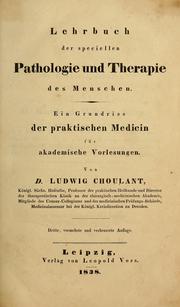 Cover of: Lehrbuch der speciellen Pathologie und Therapie des Menschen by Ludwig Choulant