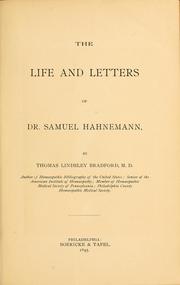 Cover of: The life and letters of Dr. Samuel Hahnemann