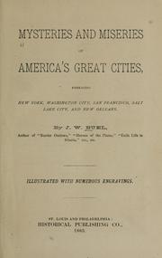 Cover of: Mysteries and miseries of America's great cities by James W. Buel