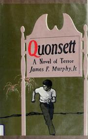 Cover of: Quonsett by Murphy, James F.