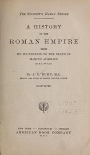 Cover of: The student's Roman empire by John Bagnell Bury