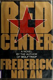 Cover of: Red center by Frederick W. Nolan