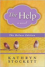 Cover of: The Help: Deluxed Edition by Kathryn Stockett