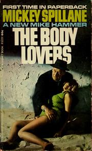 Cover of: The body lovers by Mickey Spillane