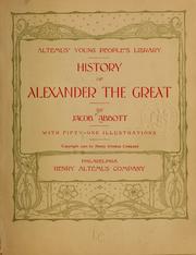 Cover of: History of Alexander the Great by Jacob Abbott