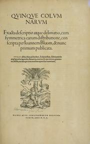 Qvinqve colvmnarvm exacta descriptio atque deliniatio, cum symmetrica earum distributione by Hans Blum