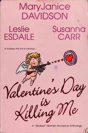 Cover of: Valentine's Day is killing me