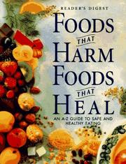 Cover of: Foods that harm, foods that heal by Reader's Digest.