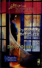 Cover of: Protecting her child