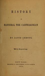 Cover of: History of Hannibal the Carthaginian | Jacob Abbott