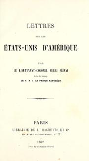 Cover of: Lettres sur les États-Unis d'Amérique by Camille Auguste Anatole Ferri-Pisani