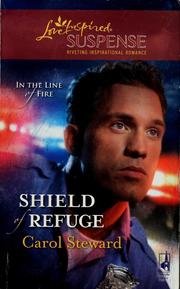 Cover of: Shield of refuge by Carol Steward
