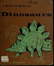 Cover of: Book to begin on dinosaurs