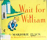 Cover of: Wait for William by Marjorie Flack