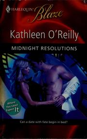 Cover of: Midnight resolutions by Kathleen O'Reilly