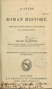 Cover of: A guide to Roman history, from the earliest period to the close of the Western empire