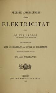 Cover of: Neueste Anschauungen über Elektricität