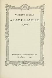 Cover of: A day of battle, a novel by Vincent Sheean
