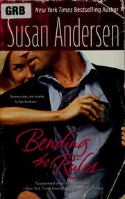Cover of: Bending the rules by Susan Andersen