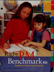 Cover of: Rigby PM benchmark kit: a reading assessment resource for grades K-5