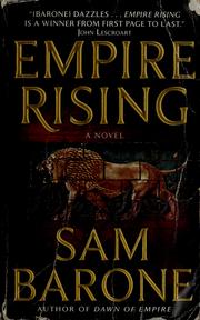 Cover of: Empire rising by Sam Barone