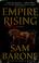 Cover of: Empire rising