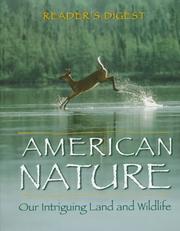 Cover of: American nature: our intriguing land and wildlife.