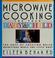 Cover of: Microwave cooking for your baby & child