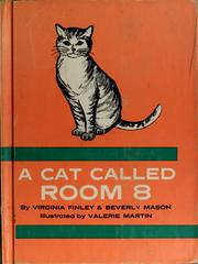 Cover of: A cat called Room 8 by Virginia Finley