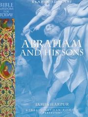 Cover of: Bible Wisdom for Today: Abraham and His Sons (Reader's Digest - Bible Wisdom for Today)